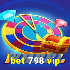 bet 798 vip